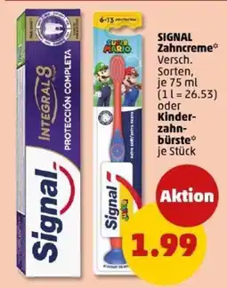 PENNY SIGNAL Zahncreme oder Kinder- zahn- bürste Angebot