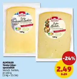 PENNY ALMTALER Tiroler Käse- spezialität Angebot