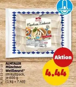 PENNY ALMTALER Münchner Weißwurst Angebot
