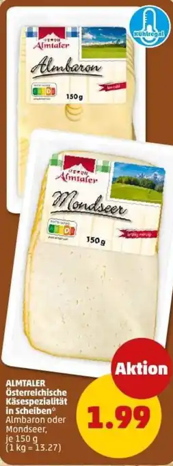 PENNY ALMTALER Österreichische Käsespezialität in Scheiben Angebot