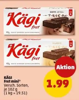 PENNY KÄGI Fret mini Angebot