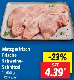 Lidl Metzgerfrisch Frische Schweine Schnitzel Angebot