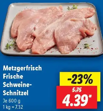 Lidl Metzgerfrisch Frische Schweine Schnitzel Angebot
