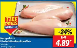 Lidl Metzgerfrisch Frische Hähnchen-Brustfilets Angebot