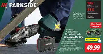 Lidl PARKSIDE PERFORMANCE Akku-Flachkopf Winkelschleifer 20 V Angebot