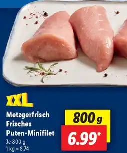 Lidl Metzgerfrisch Frisches Puten-Minifilet Angebot