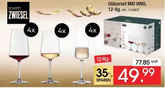Zurbrüggen SCHOTT ZWIESEL Gläserset MIO VINO, 12-tlg. Angebot