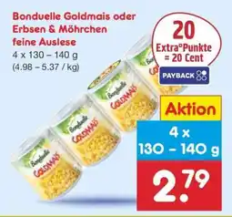 Netto Marken-Discount Bonduelle Goldmais oder Erbsen & Möhrchen Feine Auslese Angebot