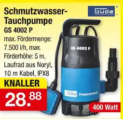 Zimmermann Güde schmutzwasser-tauchpumpe Angebot