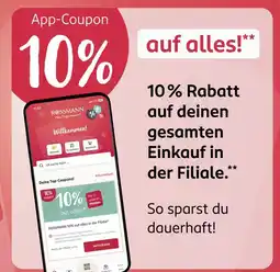 Rossmann Rossmann 10% app-coupon Angebot