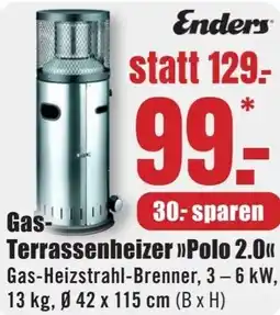 B1 Discount Baumarkt Enders Gas Terrassenheizer Polo 2.0 Angebot