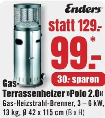 B1 Discount Baumarkt Enders Gas Terrassenheizer Polo 2.0 Angebot