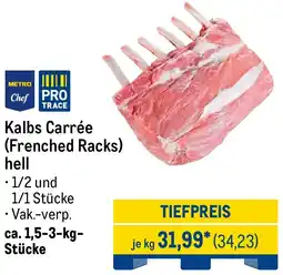 METRO METRO Chef Kalbs Carrée (Frenched Racks) hell Angebot