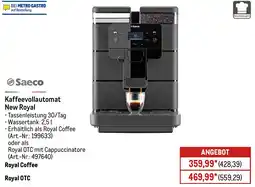METRO Saeco Kaffeevollautomat New Royal Angebot