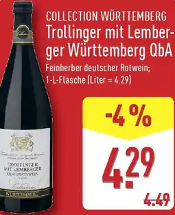 Aldi Nord COLLECTION WÜRTTEMBERG Trollinger mit Lemberger Württemberg QbA Angebot