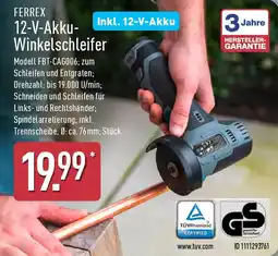 Aldi Nord FERREX 12-V-Akku Winkelschleifer Angebot