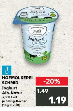 Kaufland HOFMOLKEREI SCHMID Joghurt Alb-Natur Angebot