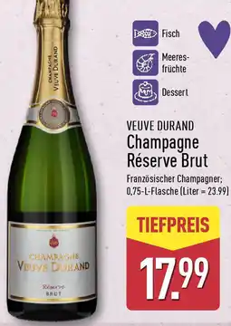 Aldi Nord VEUVE DURAND Champagne Réserve Brut Angebot