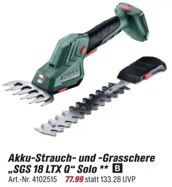 toom Baumarkt Metabo Akku-Strauch und -Grasschere ,,SGS 18 LTX Q" Solo Angebot