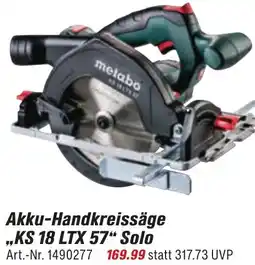 toom Baumarkt Metabo Akku-Handkreissäge ,,KS 18 LTX 57" Solo Angebot