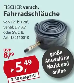 Sonderpreis Baumarkt FISCHER versch. Fahrradschläuche Angebot