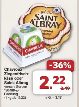Famila Nord West Chavroux Ziegenfrisch- käse oder Saint Albray Angebot