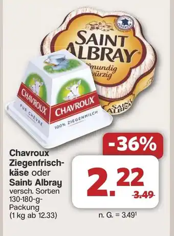 Famila Nord West Chavroux Ziegenfrisch- käse oder Saint Albray Angebot