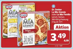 Famila Nord West Dr.Oetker La Mia Grande oder La Mia Familia Angebot