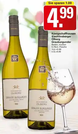 WEZ Königschaffhausen Kiechlinsberger Ölberg Grauburgunder Angebot