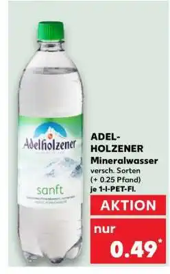 Kaufland ADEL-HOLZENER Mineralwasser Angebot