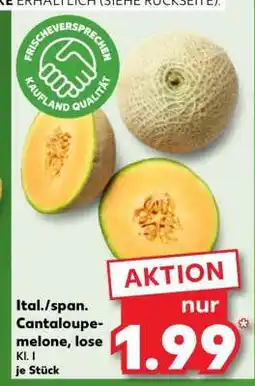 Kaufland Ital./span. Cantaloupemelone, lose Angebot