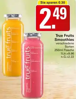 WEZ True Fruits Smoothies Angebot