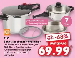Kaufland ELO Schnellkochtopf Praktika Angebot