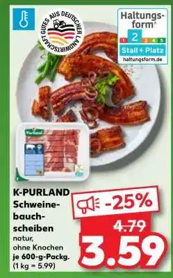 Kaufland K-PURLAND Schweinebauchscheiben Angebot
