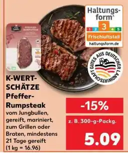 Kaufland K-WERTSCHÄTZE Pfeffer- Rumpsteak Angebot