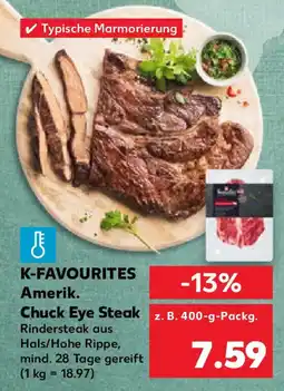 Kaufland K-FAVOURITES Amerik. Chuck Eye Steak Angebot