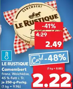 Kaufland LE RUSTIQUE Camembert Angebot