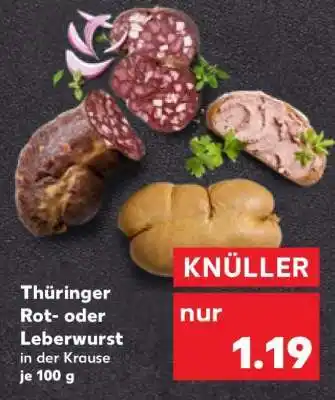 Kaufland Thüringer Rot- oder Leberwurst Angebot