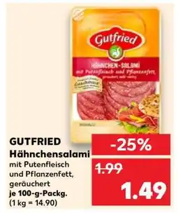 Kaufland GUTFRIED Hähnchensalami Angebot
