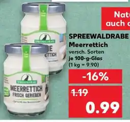 Kaufland SPREEWALDRABE Meerrettich Angebot