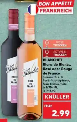 Kaufland BLANCHET Blanc de Blancs, Rosé oder Rouge de France Angebot