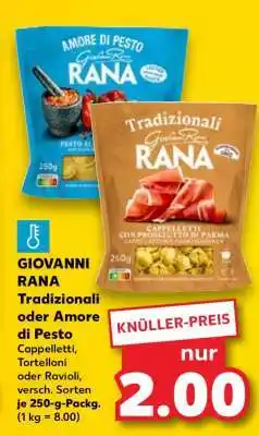 Kaufland GIOVANNI RANA Tradizionali oder Amore di Pesto Angebot