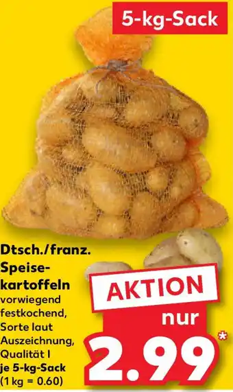 Kaufland Dtsch./franz. Speisekartoffeln Angebot