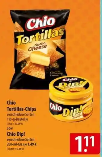 Famila Nord Ost Chio Tortillas-Chips oder Chio Dip! Angebot