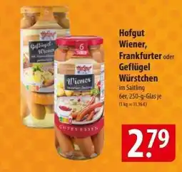 Famila Nord Ost Hofgut Wiener, Frankfurter oder Geflügel Würstchen Angebot