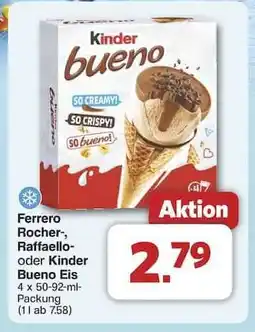 Famila Nord Ost Ferrero Rocher-, Raffaello- oder Kinder Bueno Eis Angebot