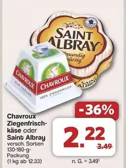 Famila Nord Ost Chavroux Ziegenfrischkäse oder Saint Albray Angebot