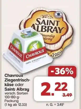 Famila Nord Ost Chavroux Ziegenfrischkäse oder Saint Albray Angebot