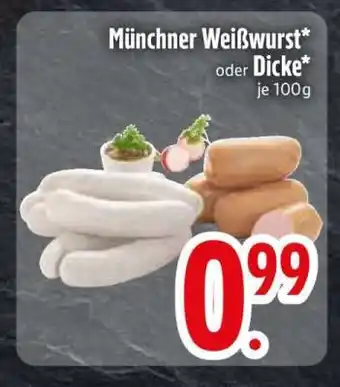 Edeka Münchner Weißwurst oder Dicke Angebot