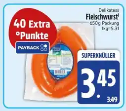 Edeka Delikatess Fleischwurst Angebot